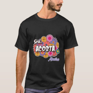 Personalisiert Maestra Spanischer Lehrer Sra Acost T-Shirt