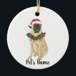 Personalisiert Mastiff Keramik Ornament<br><div class="desc">Machen Sie die schöne Liste in diesem Jahr mit einem personalisierten Ornament Ihrer süßen Mastiff Elf! Für die süßesten Geschenke, paaren Sie es mit einem passenden Kunstdruck oder einem anderen Artikel aus meiner Sammlung!</div>