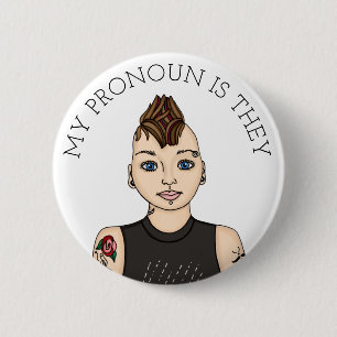 Personalisiert Mein Pronoun ist, dass sie anpassba Button