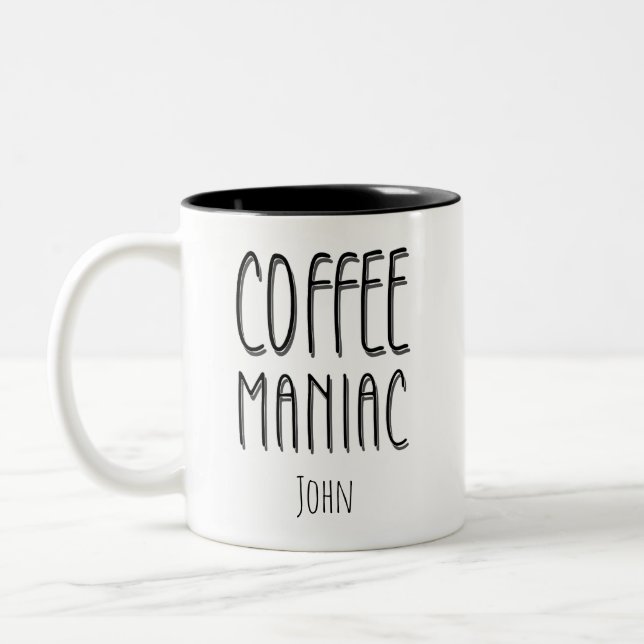 Personalisiert Name Coffee Maniac - Funny Zweifarbige Tasse (Links)