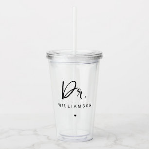Personalisiert Name Dr. Minimalistisch Doctor Absc Acryltrinkbecher