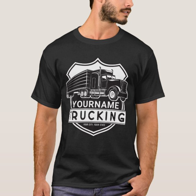 Personalisiert NAME Trucking Big Rig Semi Trucker T-Shirt (Vorderseite)