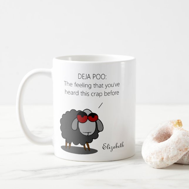 Personalisiert Sarcasm Funny Deja Vu POO Spaß Witt Kaffeetasse (Mit Donut)