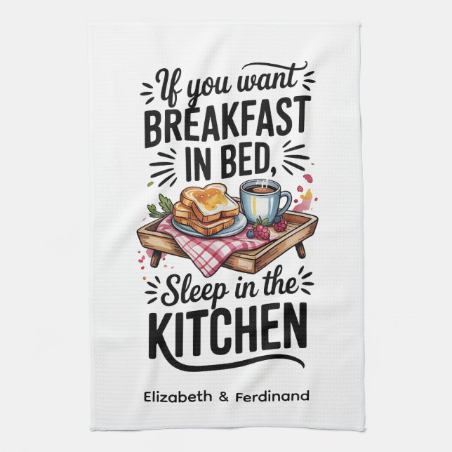 Personalisiert, wenn Sie das Frühstück in Bed... Geschirrtuch (Vertikal)