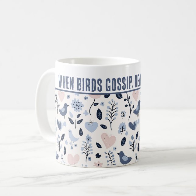 Personalisiert "Wenn Vögel tratschen, Herz blühen" Kaffeetasse (Vorderseite Links)
