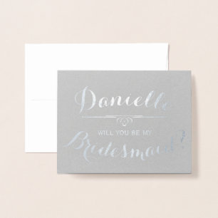 Personalisiert werden Sie meine Bridesmaid sein Folienkarte