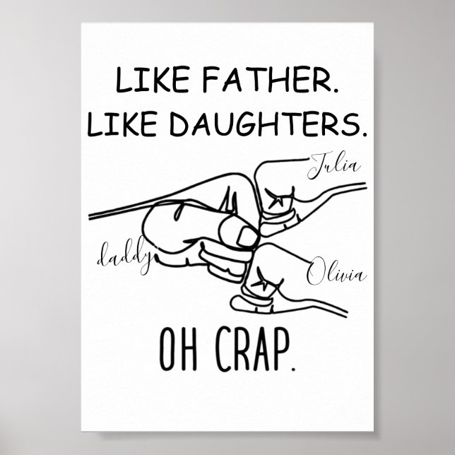 Personalisiert wie Vater Wie Töchter Linie Poster (Vorne)