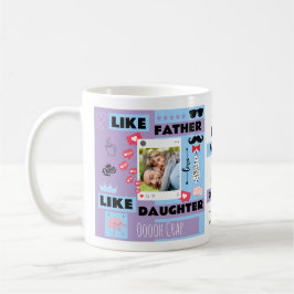 Personalisiert "Wie Vater wie Tochter, Oh Mist" Kaffeetasse