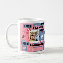 Personalisiert "Wie Vater wie Tochter, Oh Mist" Kaffeetasse