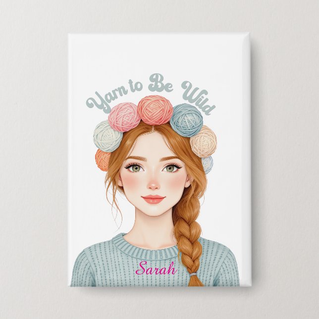 Personalisiert | Yarn to Be Wild Knopf  Button (Vorderseite)