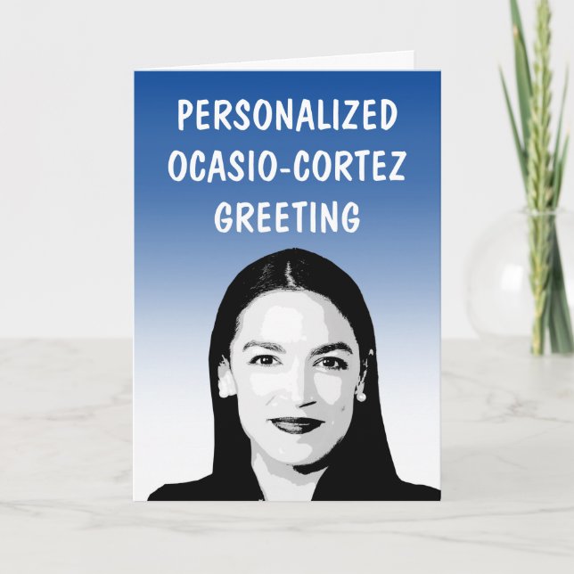 Personalisierte AOC/Ocasio-Cortez-Grußkarte Karte (Vorderseite)