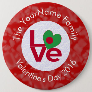 Personalisierte bangladeschische rote LOVE-Flagge Button