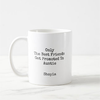 Personalisierte beste Freundinnen zur Tante beförd Kaffeetasse