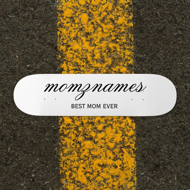 Personalisierte Beste Mama je Kalligrafiebezeichnu Skateboard (Von Creator hochgeladen)