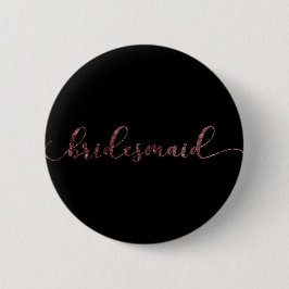 Personalisierte "Bridesmaid"-Rose Gold Glitzer 2 Button