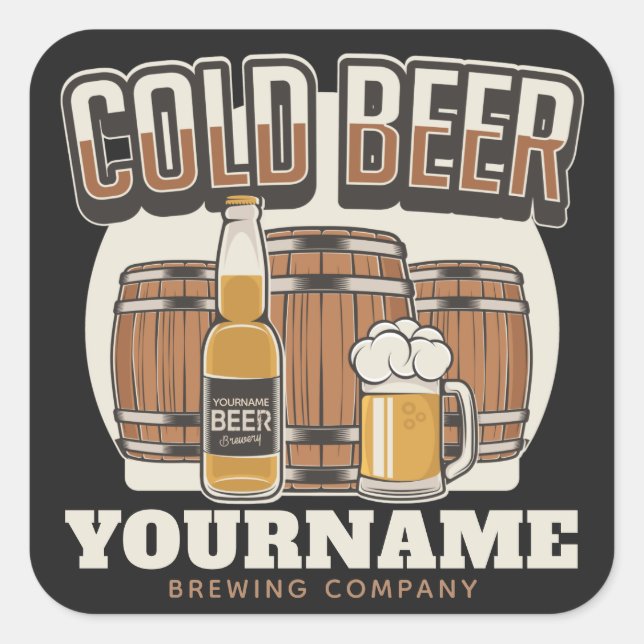 Personalisierte Cold Beer Oak Barrel Brauerei Quadratischer Aufkleber (Vorderseite)