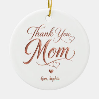 Personalisierte Dankeschön-Mom Rose-Gold-Typografi Keramik Ornament