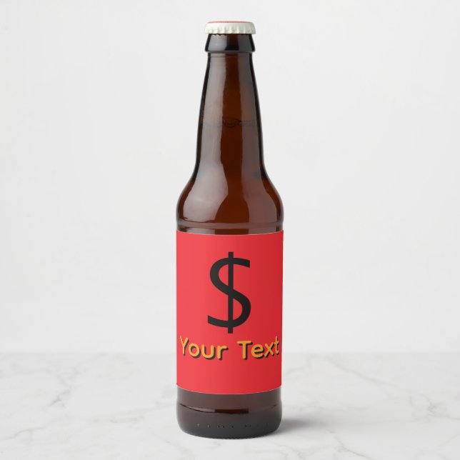 Personalisierte Dollar $ign Bierflasche Bierflaschenetikett (Vorderseite)