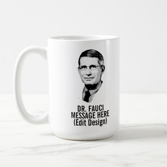 Personalisierte DR FAUCI Kaffeetasse (Links)