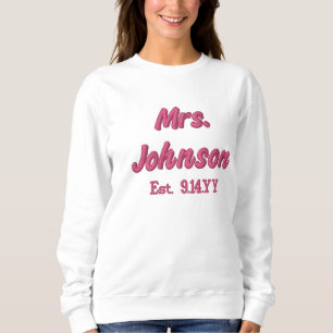 Personalisierte Frau Est Date Flitterwochengeschen Besticktes Sweatshirt