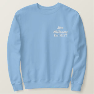 Personalisierte Frau Est Your Date Day Gift for Br Besticktes Sweatshirt