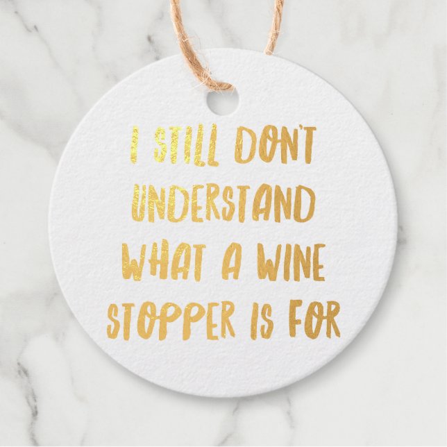 Personalisierte Funny Wine Bar Quotes XII Geschenkanhänger (Vorderseite)