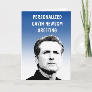Personalisierte Gavin Newsom Grußkarte Karte