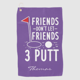 Personalisierte Golfing Vater Freunde Lass nicht 3 Golfhandtuch