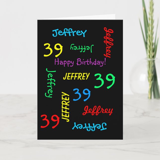 Personalisierte Grußkarte 39. Geburtstag, schwarz Karte (Vorderseite)