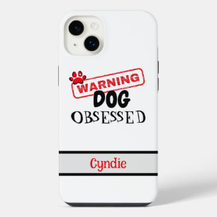 Personalisierte Hundebesessenheitswarnung iPhone 14 Plus Hülle
