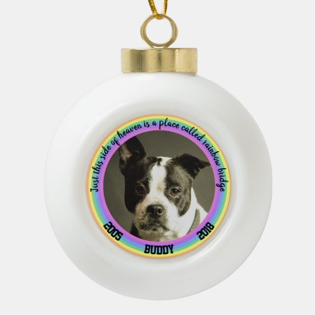 Personalisierte Hundebrücke - Gedenkfeier Rainbow  Keramik Kugel-Ornament (Vorderseite)