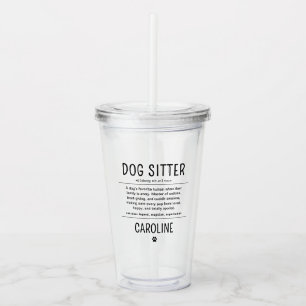 Personalisierte Hundetagesmutter Haustierbetreuer Acryltrinkbecher