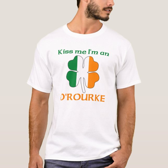 Personalisierte Iren küssen mich, den ich O'Rourke T-Shirt (Vorderseite)