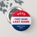 Personalisierte klassische Wahlkampagne Red Blue Button<br><div class="desc">Schaltfläche "personalisierte klassische Wahlkampagne rot und blau"</div>