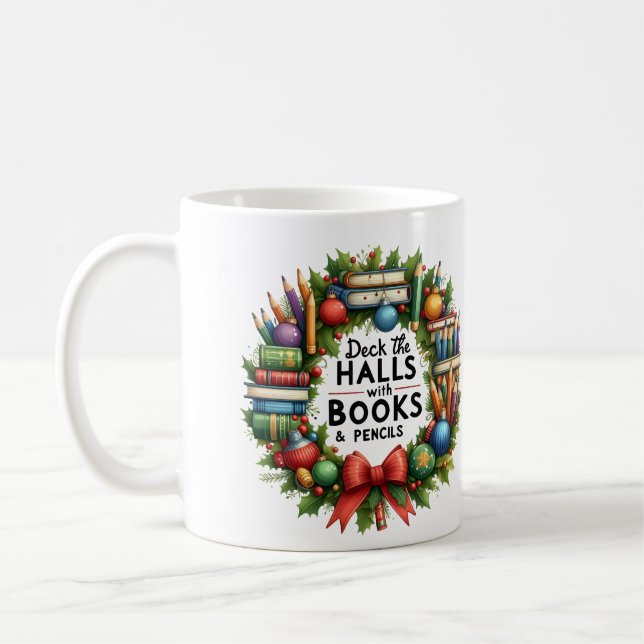Personalisierte Lehrerversion von Deck the Halls Kaffeetasse (Links)