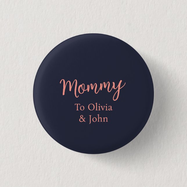 Personalisierte Mami Button (Vorderseite)