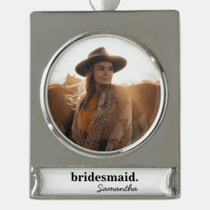 Personalisierte moderne Brautparty Brautjungfer Banner-Ornament Silber