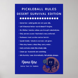 Personalisierte Pickleball-Regeln Wüstenüberleben Poster
