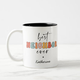 Personalisierte Retro Best Neighbour je Niedlich Zweifarbige Tasse
