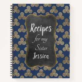 Personalisierte Rezepte für meine Schwester Blue C Notizbuch