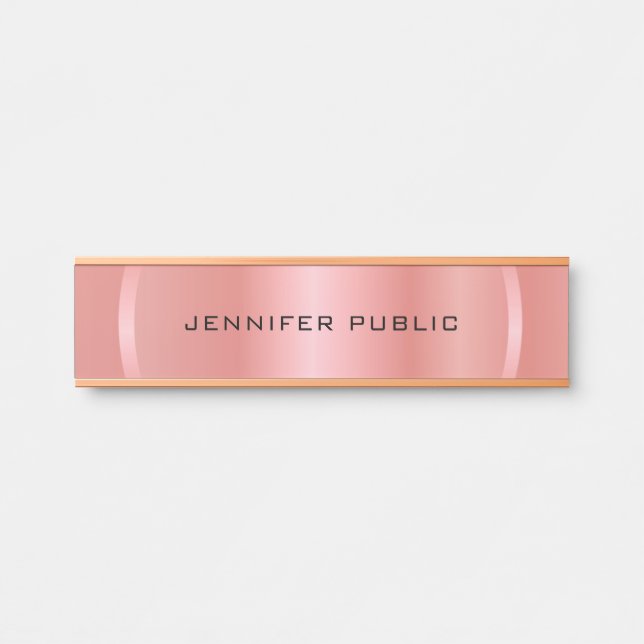 Personalisierte Rose Gold Moderne Elegante Vorlage Türschild (Vorderseite )