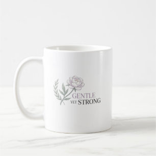 Personalisierte Sanfte Doch Starke Pflege Botanik Kaffeetasse