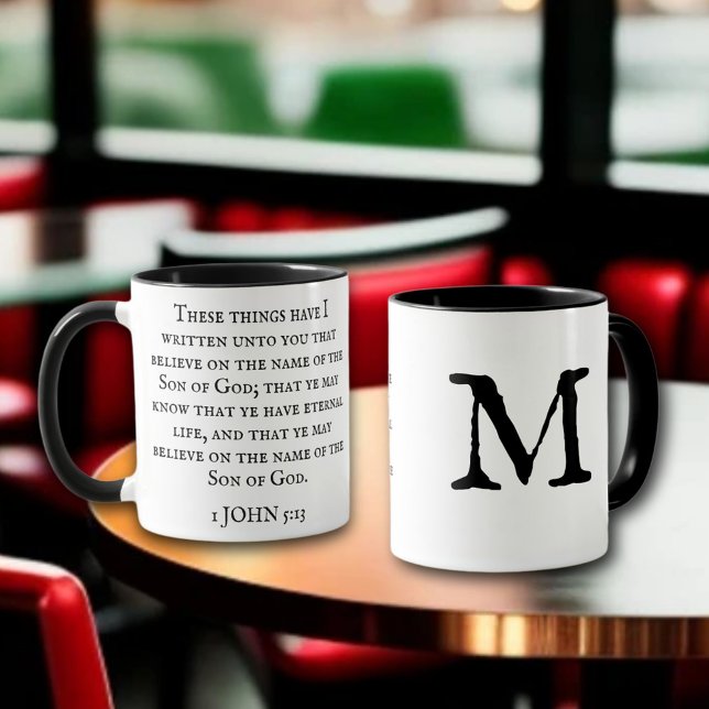 Personalisierte Schrift 1 John 5:13 Monogramm Tasse (Von Creator hochgeladen)