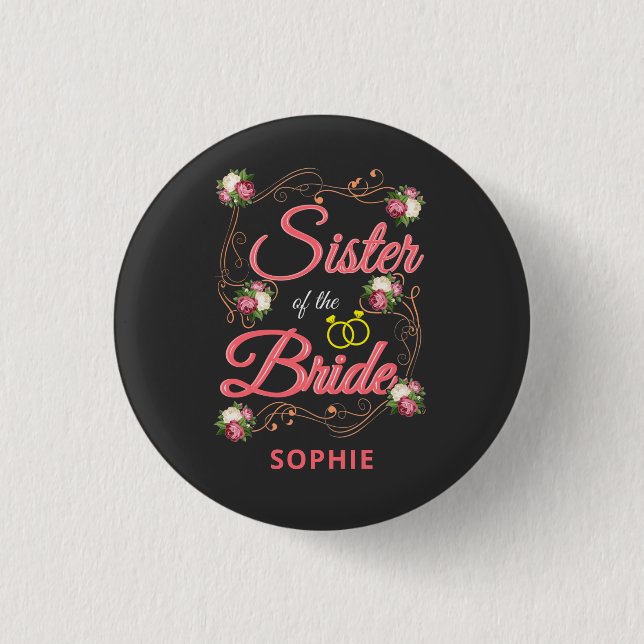 Personalisierte Schwester der Bachelorette Button (Vorderseite)