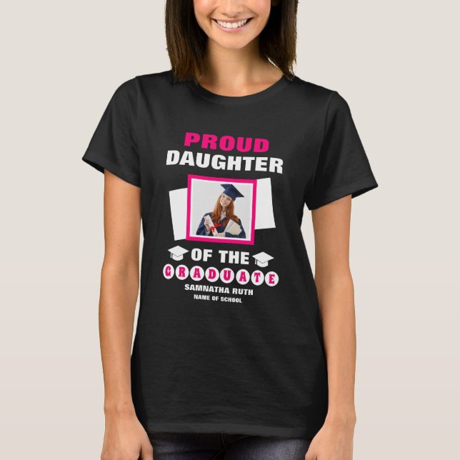 Personalisierte stolze Tochter des Graduate Foto T-Shirt (Vorderseite)