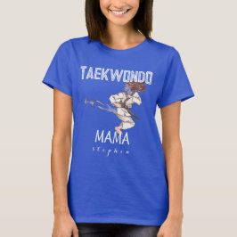 Personalisierte Taekwondo Mama, Sportmutter T-Shirt