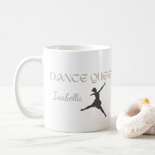 Personalisierte Tanzkönigin, Geschenk oder für Sie Kaffeetasse