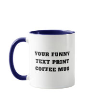Personalisierte Text-Tasse - Lustige Zitate Sprüch