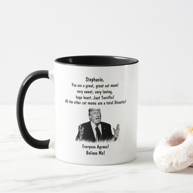 Personalisierte Trump-Tasse für CAT-MAMA Fügen Sie Tasse (Mit Donut)