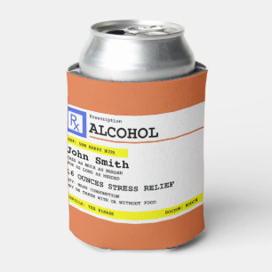 Personalisierte Verschreibung Humorer Alkohol Dosenkühler
